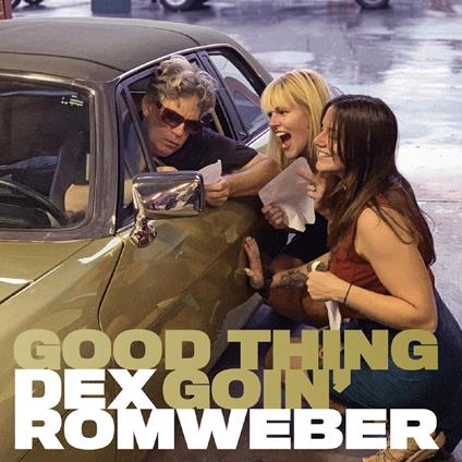 Good Thing Goin' (Gold Marble Vinyl) - Vinile LP di Dex Romweber