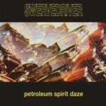Petroleum Spirit Daze (Gold Vinyl)
