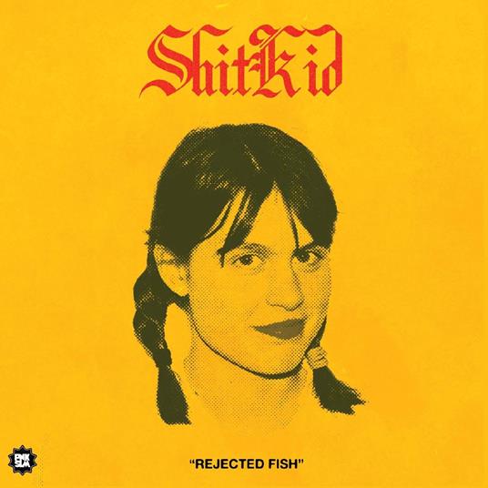 Rejected Fish - Vinile LP di Shitkid
