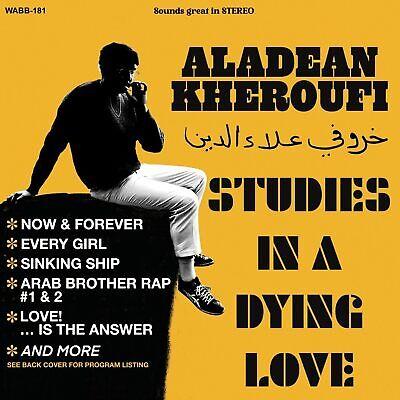 Studies In A Dying Love - Vinile LP di Aladean Kheroufi