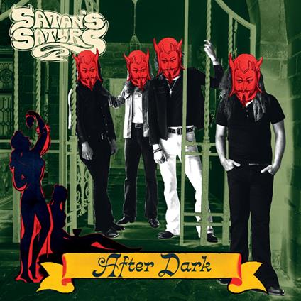 After Dark - Vinile LP di Satan's Satyrs