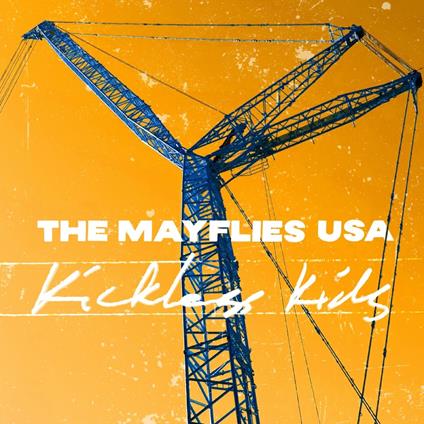 Kickless Kids - Vinile LP di Mayflies Usa