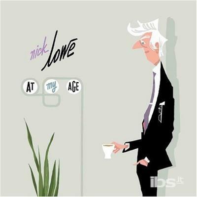 At My Age - CD Audio di Nick Lowe