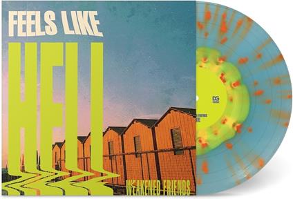 Feels Like Hell - Vinile LP di Weakened Friends