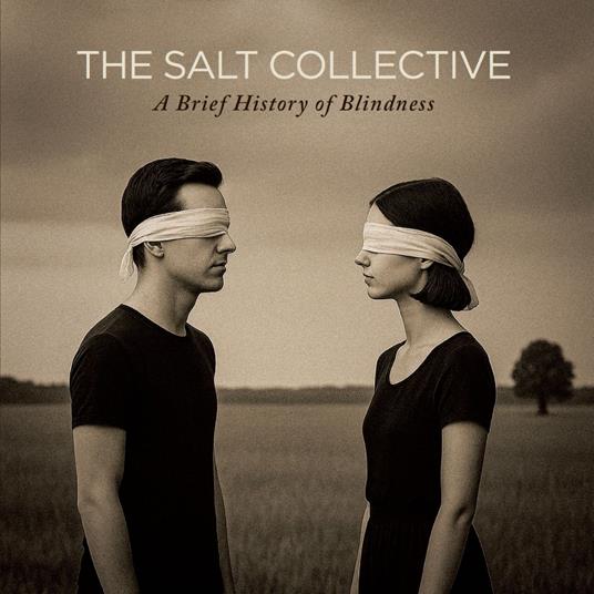 A Brief History Of Blindness - Vinile LP di Salt Collective