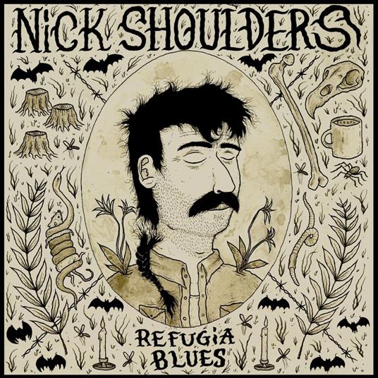 Refugia Blues - Vinile LP di Nick Shoulders