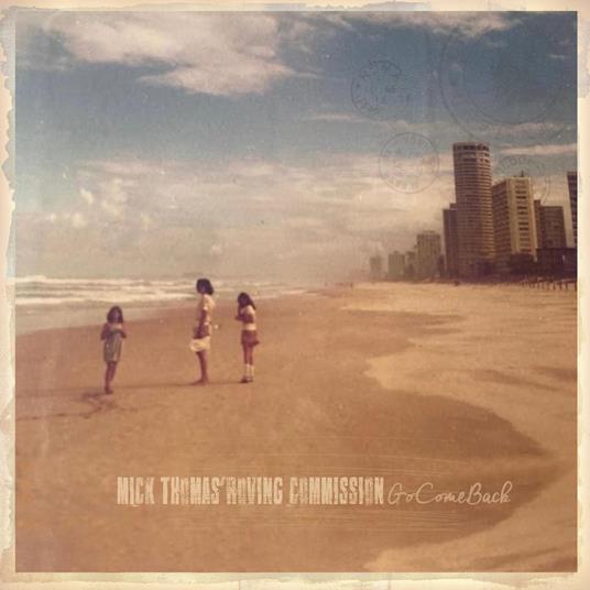 Gocomeback - CD Audio di Mick Thomas' Roving Commission