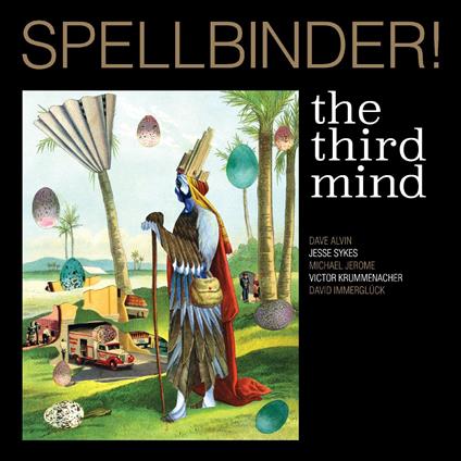 Spellbinder! - Vinile LP di Third Mind
