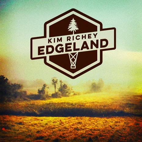Edgeland - CD Audio di Kim Richey