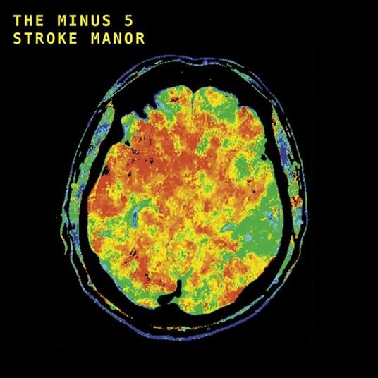 Stroke Manor - Vinile LP di Minus 5