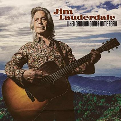 When Carolina Comes Home Again - Vinile LP di Jim Lauderdale