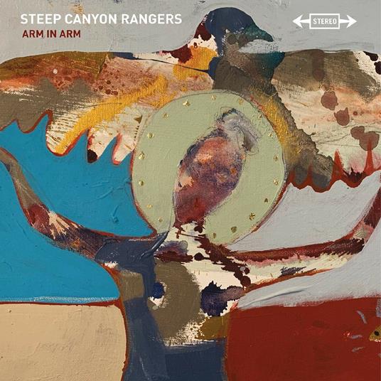 Arm in Arm - CD Audio di Steep Canyon Rangers