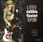Love Spin - CD Audio di Debbie Davies