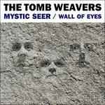 The Wall of Eyes - Mystic Seer