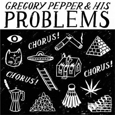 Chorus! Chorus! Chorus! - Vinile LP di Gregory Pepper