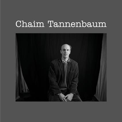 Chaim Tannenbaum - CD Audio di Chaim Tannenbaum