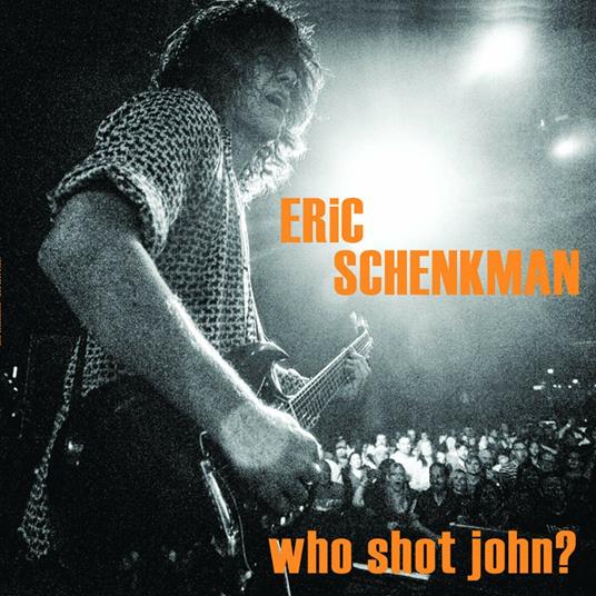 Who Shot John? (with MP3 Download) - Vinile LP di Eric Schenkman
