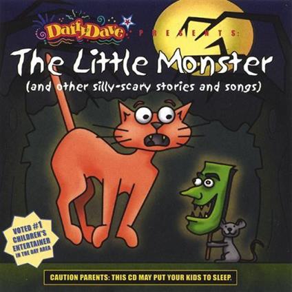 Daffy Dave - Little Monster Other Silly-Scary Stories & Son - CD Audio