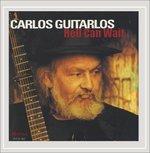 Hell Can Wait - CD Audio di Carlos Guitarlos