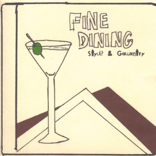 Fine Dining - Style & Gallantry Ep - CD Audio