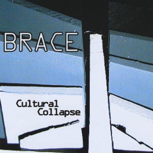 Cultural Collapse - CD Audio di Brace