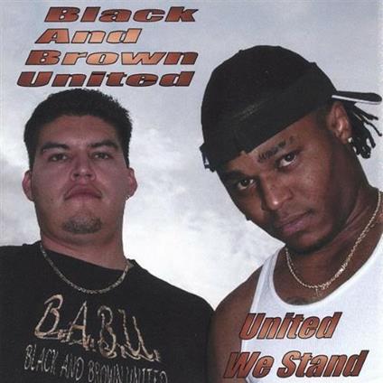 United We Stand - CD Audio di Black & Brown