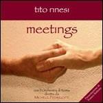 Meetings - CD Audio di Tito Rinesi
