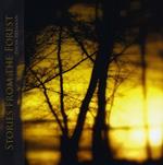 Stories from the Forest