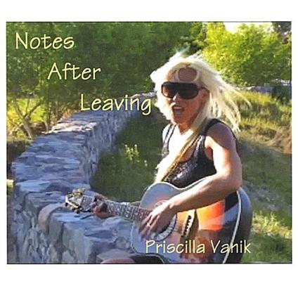 Priscilla Vanik - Notes After Leaving - CD Audio