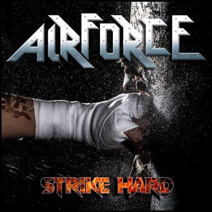 Strike Hard - CD Audio di Airforce