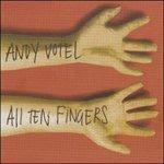 All Ten Fingers - CD Audio di Andy Votel