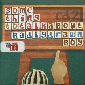 Something To Talk About - CD Audio Singolo di Badly Drawn Boy