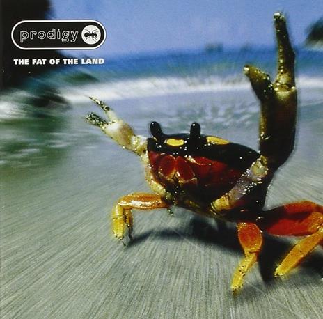 The Fat of the Land - CD Audio di Prodigy