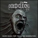 More Music for the Jilted Generation (Expanded Edition) - CD Audio di Prodigy