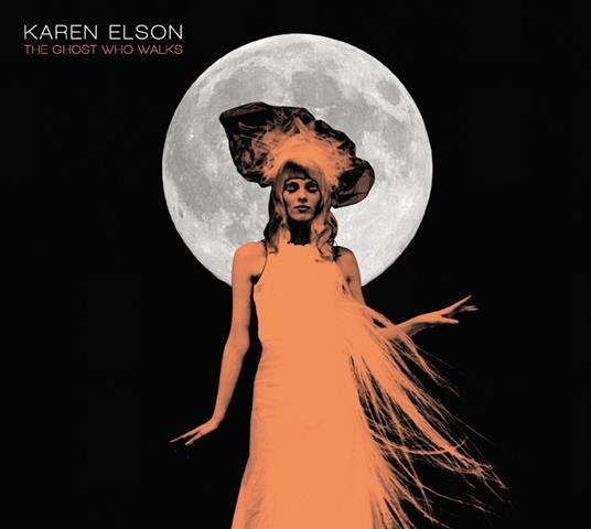The Ghost Who Walks - CD Audio di Karen Elson