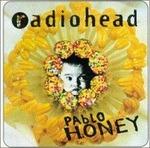 Pablo Honey - CD Audio di Radiohead