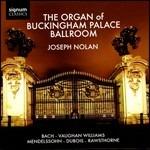 L'organo di Buckingham Palace - CD Audio di Joseph Nolan