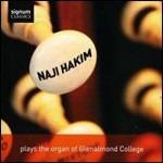 Naji Hakim suona l'organo del College di Glenalmond - CD Audio di Naji Hakim