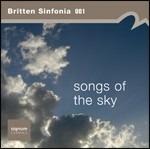 Songs of the Sky - CD Audio di Britten Sinfonia