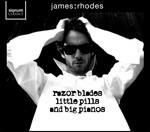 Razor Blade. Little Pills and Big Pianos - CD Audio di Johann Sebastian Bach,Ludwig van Beethoven,Frederic Chopin,Ferruccio Busoni,Moritz Moszkowski,James Rhodes