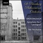 Sinfonia n.7 - CD Audio di Dmitri Shostakovich,Yuri Temirkanov,Orchestra Filarmonica di San Pietroburgo