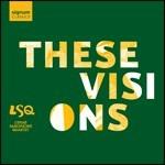 These Visions - CD Audio di Lunar Saxophone Quartet