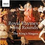 Royal Rhymes and Rounds - CD Audio di King's Singers