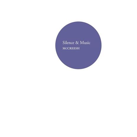 Silence & Music - CD Audio di Gabrieli Consort
