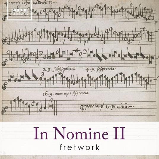 In Nomine II - CD Audio di Fretwork