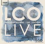 LCO Live. Musiche di Vaughan Williams, Suk, Dvorak