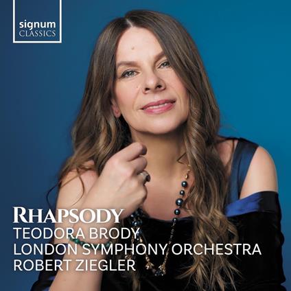 Rhapsody - CD Audio di Teodora Brody