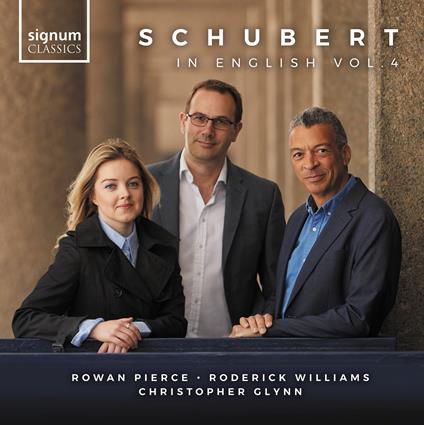 Schubert In English Vol. 4 - CD Audio di Franz Schubert,Christopher Glynn