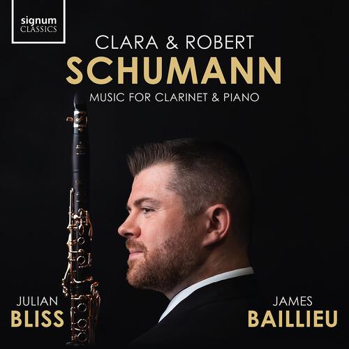 Music For Clarinet And Piano - CD Audio di Robert Schumann,Clara Schumann,Julian Bliss