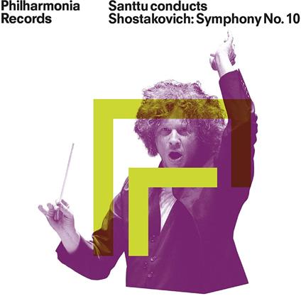 Santtu Conducts Shostakovich Symphony No. 10 - CD Audio di Dmitri Shostakovich,Philharmonia Orchestra,Santtu-Matias Rouvali